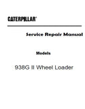 Caterpillar Cat 938G II Wheel Loader (Prefix PHN) Service Repair Manual (PHN00001 and up)