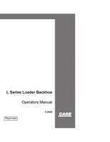 CASE 580L LOADER BACKHOES Operator manual
