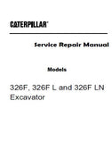 Caterpillar Cat 326F L Excavator (Prefix HCA) Service Repair Manual (HCA00001 and up)