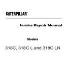 Caterpillar Cat 318C Excavator (Prefix GPA) Service Repair Manual (GPA00001 and up)