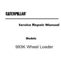Caterpillar Cat 993K Wheel Loader (Prefix Z4Z) Service Repair Manual (Z4Z00001 and up)