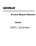 Caterpillar Cat 324E L Excavator (Prefix PNW) Service Repair Manual (PNW00001 and up)