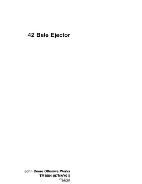 John Deere 42 Bale Ejector Service Repair Manual (tm1584)