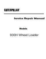 Caterpillar Cat 930H Wheel Loader (Prefix DHC) Service Repair Manual (DHC00001-04199)