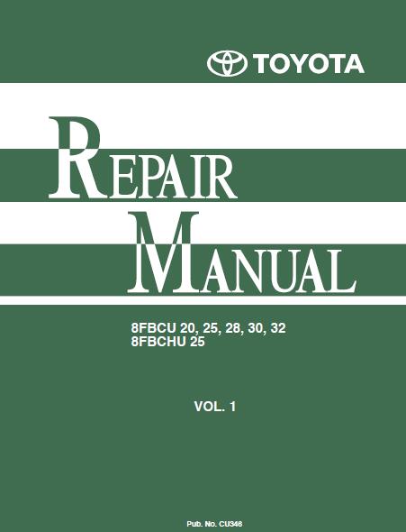 Toyota 8FBCU32 Forklift Service Repair Manual