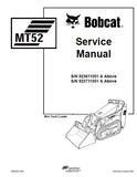 BOBCAT MT52 COMPACT TRACK LOADER Service Repair Manual SN：523611001 & Above