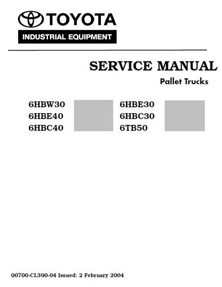 Toyota 6HBC40 Pallet Truck Service Repair Manual SN:24000 and up