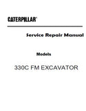 Caterpillar Cat 330C FM EXCAVATOR (Prefix B3M) Service Repair Manual (B3M00001 and up)