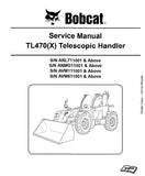 Bobcat TL470(X) Telescopic Handler Service Repair Manual S/N: ANMG11001 AND Above