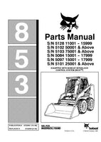 Bobcat 853 Skid Steer Loader Parts Catalogue Manual (S/N 5102 50001 & Above)